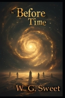 The Before Time B0GCCQPYJ2 Book Cover