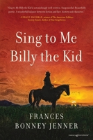 Sing to Me Billy the Kid B0GGTPP4RJ Book Cover