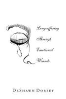 Longsuffering Through Emotional Wounds 1477103449 Book Cover