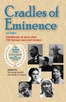 Cradles of Eminence: Childhoods of More Than 700 Famous Men and Women 091070757X Book Cover