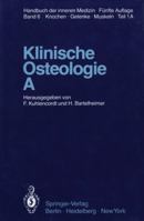 Klinische Osteologie . a 3642669395 Book Cover