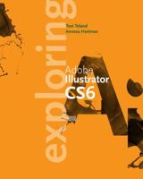 Exploring Adobe Illustrator Cs6 1133693253 Book Cover