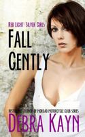 Fall Gently 1535192429 Book Cover