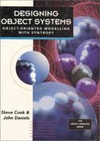 Designing Object Systems: Object-Oriented Modelling with Syntropy 0132038609 Book Cover