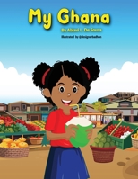 My Ghana 1778310788 Book Cover