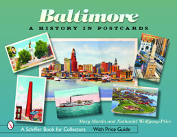 Baltimore: A History in Postcards 0764324896 Book Cover