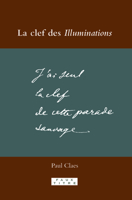 La Clef Des Illuminations 9042025018 Book Cover
