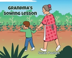 Grandma's Sowing Lesson B0CK9RN2HB Book Cover