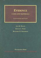 Evidence (University Casebook Series) (University Casebook Series) 1587785390 Book Cover
