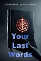 Your Last Words: A Supernatural Noir Thriller of Cursed Books and Death B0FP4XBMMM Book Cover