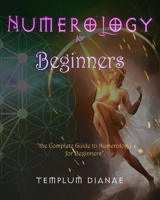 Numerology for Beginners B0BT6XSDCX Book Cover