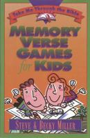 Memory Verse Games for Kids (Take Me Through the Bible Series) 1565076214 Book Cover