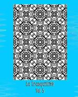 La Tranquillite 1535393513 Book Cover
