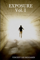EXPOSURE Vol. I: "" 1387706764 Book Cover