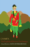 Champa the Punjabi Kudi Discovers the Himalayas 9381115524 Book Cover