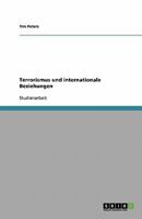 Terrorismus und internationale Beziehungen 3638844692 Book Cover