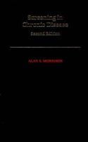 Screening in Chronic Disease (Monographs in Epidemiology and Biostatistics, Vol 19) 0195063902 Book Cover