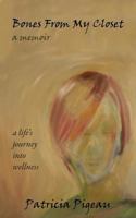 Bones From My Closet 1773021389 Book Cover