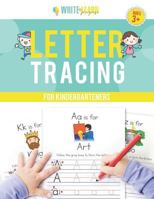 Write & Learn Pages: Letter Tracing For Kindergarteners 1795452897 Book Cover