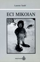 Eci Mikoian 2921114550 Book Cover