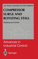 Compressor Surge and Rotating Stall: Modeling and Control 1447112113 Book Cover