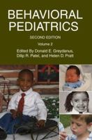 Behavioral Pediatrics: Volume 2 0595382118 Book Cover