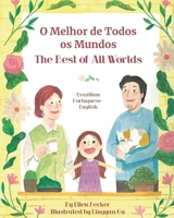Best of All Worlds (Brazilian Portuguese-English) 1636856802 Book Cover