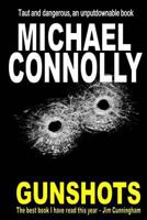 Gunshots 1490549005 Book Cover