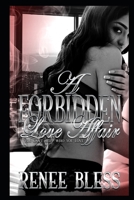 A Forbidden Love Affair: You can't help who you love B0BMZ9WK47 Book Cover