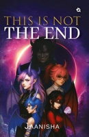 This is Not The End: Hindi Poetry Collection B0FKZDR2W3 Book Cover