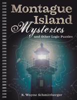 Montague Island Mysteries and Other Logic Puzzles 145491811X Book Cover