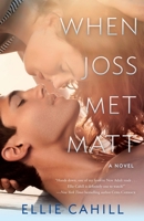 When Joss Met Matt 0553394517 Book Cover