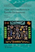 Algae and Cyanobacteria in Extreme Environments 1402061110 Book Cover