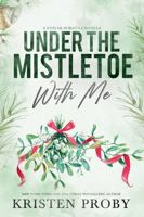 Under the Mistletoe with Me 149280584X Book Cover