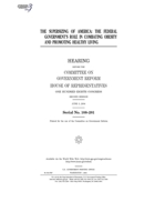 The supersizing of America : the federal govenment’s role in combating obesity and promoting healthy living B0848WHDS8 Book Cover