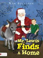 Mr. Lewis Finds a Home 1631227416 Book Cover