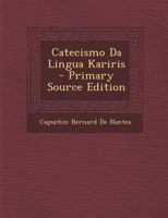 Catecismo Da Lingua Kariris 1289527407 Book Cover