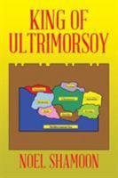 King of Ultrimorsoy 1543465919 Book Cover