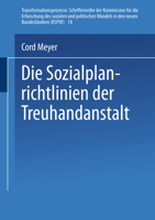 Die Sozialplanrichtlinien Der Treuhandanstalt 3810017477 Book Cover