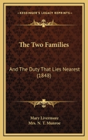 The Two Families: And, the Duty That Lies Nearest: Prize Stories 1167175999 Book Cover