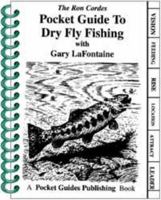 Pocket Guide to Dry Fly Fishing 0971100713 Book Cover