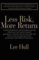 Less Risk, More Return 0982814666 Book Cover