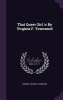 That Queer Girl 1120721253 Book Cover