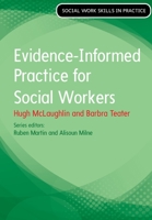 Evidence Informed Practice for Social Work 0335226949 Book Cover