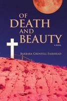 Of Death and Beauty 0865349371 Book Cover