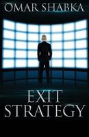 Exit Strategy 0992910315 Book Cover