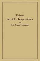 Technik Der Tiefen Temperaturen 3642984576 Book Cover