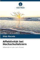 Affektivität bei Hochschullehrern (German Edition) 6207523660 Book Cover