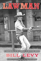 Lawman: A Companion to the Classic TV Western Series 1629335266 Book Cover