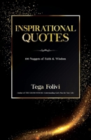 Inspirational Quotes: 100 Nuggets of Faith  Wisdom 1098333721 Book Cover